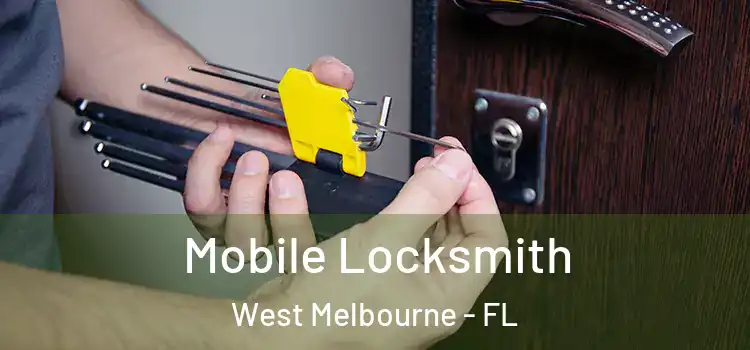  Mobile Locksmith West Melbourne - FL