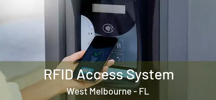  RFID Access System West Melbourne - FL